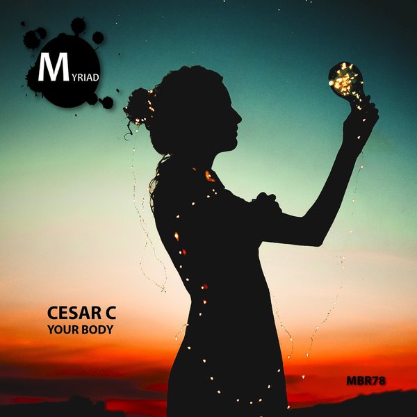 Cesar C - Your Body [MBR78]